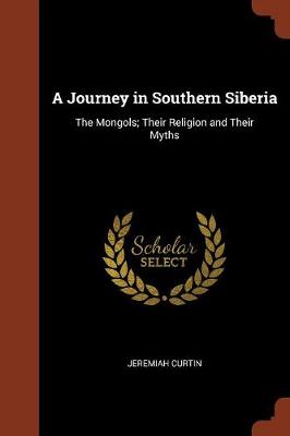 A Journey in Southern Siberia