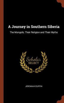 A Journey in Southern Siberia