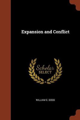 Expansion and Conflict
