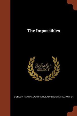 The Impossibles
