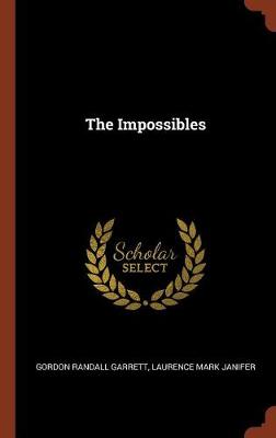 The Impossibles