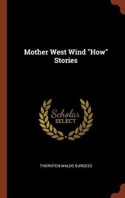 Mother West Wind How Stories