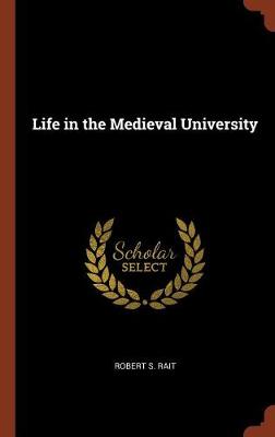 Life in the Medieval University