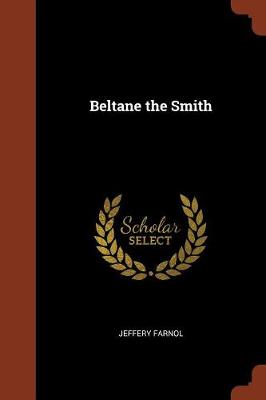 Beltane the Smith