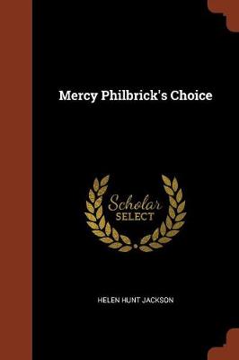 Mercy Philbrick's Choice
