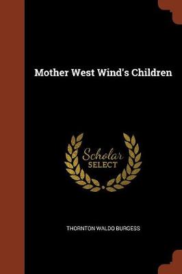 Mother West Wind's Children