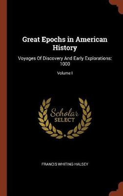 Great Epochs in American History