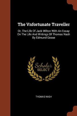 The Vnfortunate Traveller