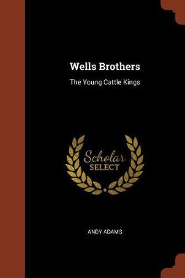 Wells Brothers