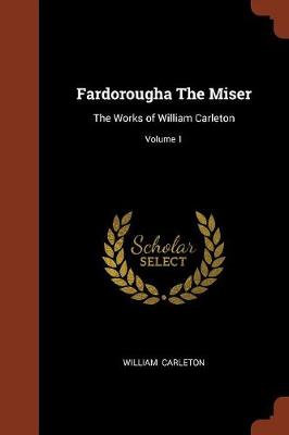 Fardorougha The Miser