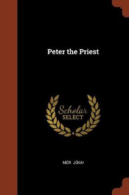 Peter the Priest