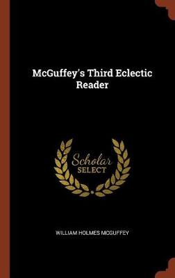McGuffey's Third Eclectic Reader