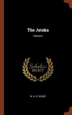 The Jataka; Volume II