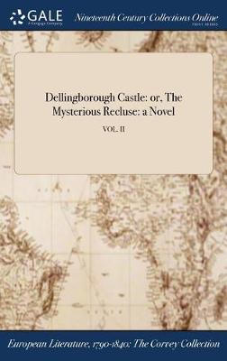 Dellingborough Castle