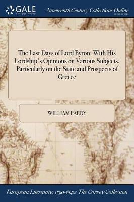 The Last Days of Lord Byron