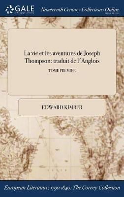 La Vie Et Les Aventures de Joseph Thompson