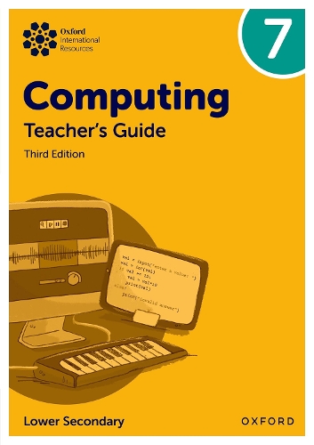 Oxford International Computing: Teacher's Guide 7