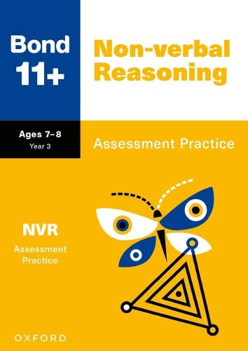 Bond 11+ Non-verbal Reasoning Assessment Practice Papers Age 7-8 (for GL Assessment & other 11 plus exams)