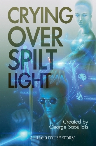 Crying Over Spilt Light