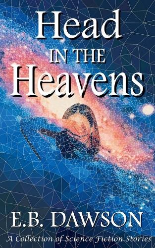 Head in the Heavens