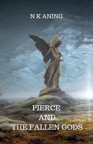 Pierce and the Fallen Gods