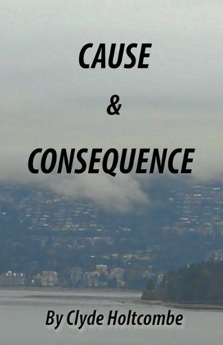 Cause and Consequence