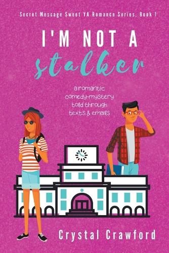 I'm Not a Stalker