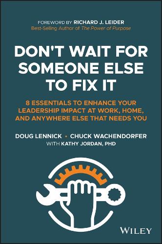 Don't Wait for Someone Else to Fix It