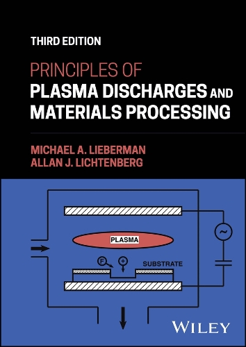 Principles of Plasma Discharges and Materials Processing