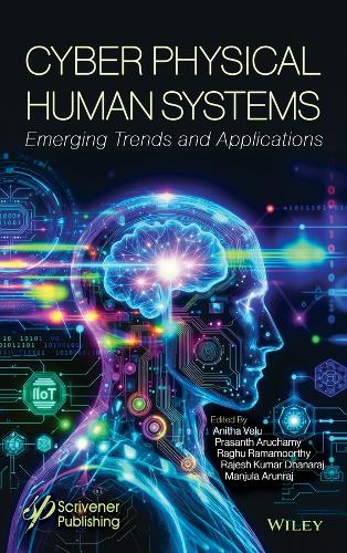 Cyber Physical Human Systems