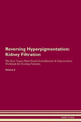 Reversing Hyperpigmentation