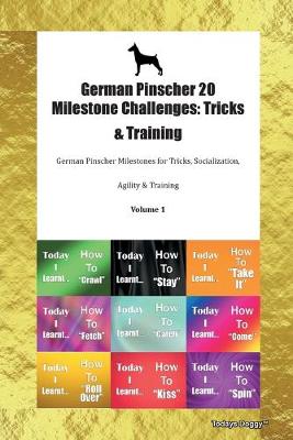German Pinscher 20 Milestone Challenges