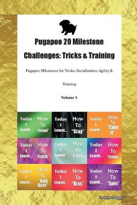 Pugapoo 20 Milestone Challenges