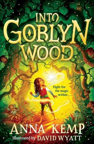 Into Goblyn Wood Volume 1