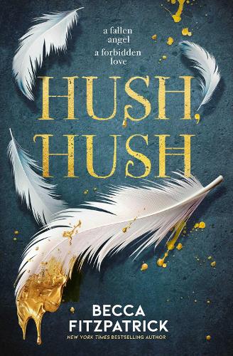 Hush, Hush Volume 1