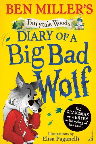 Diary of a Big Bad Wolf Volume 1