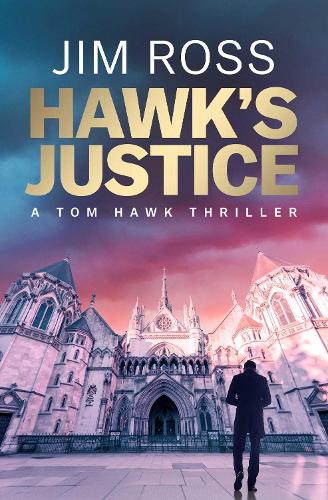 Hawk's Justice Volume 1