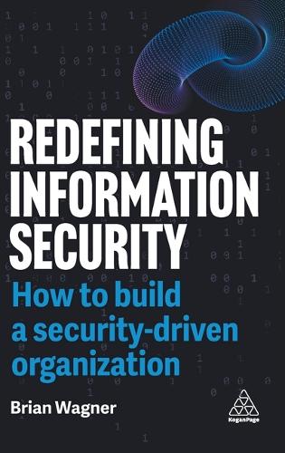 Redefining Information Security