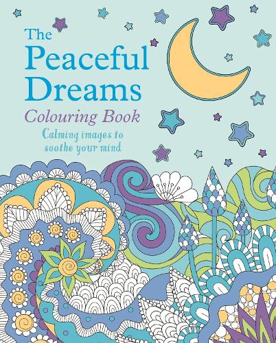 The Peaceful Dreams Colouring Book