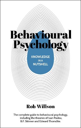 Knowledge in a Nutshell: Behavioural Psychology