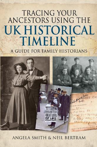 Tracing your Ancestors using the UK Historical Timeline