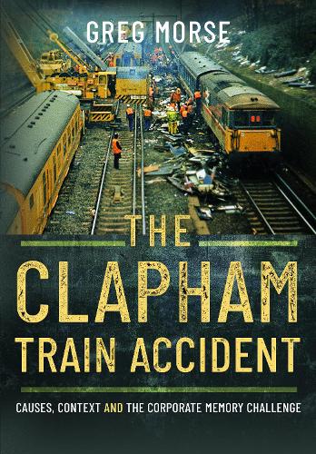 The Clapham Train Accident