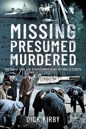 Missing Presumed Murdered