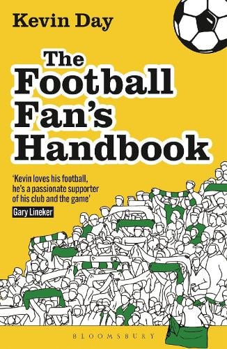 The Football Fan’s Handbook