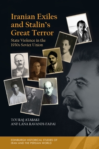 Iranian Exiles and Stalin’s Great Terror