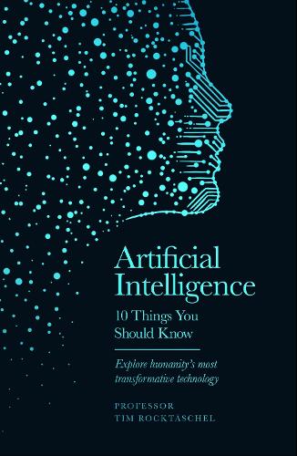 Artificial Intelligence - 10 Things You Should Know