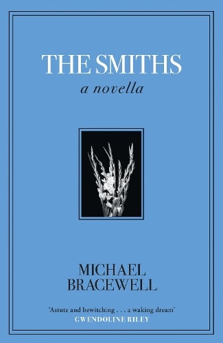 The Smiths by Michael Bracewell