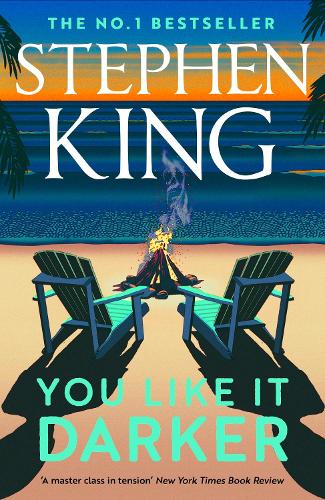 You Like It Darker by Stephen King