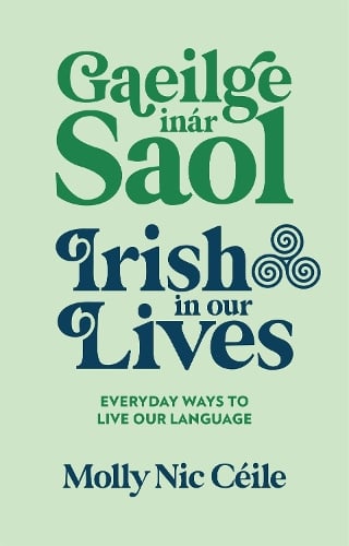 Gaeilge I Do Shaol