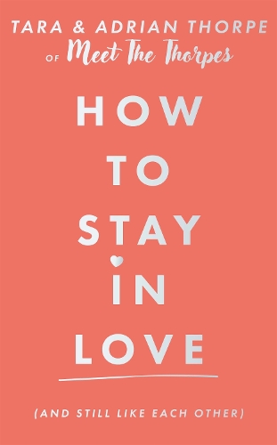 How to stay in love (and still like each other)